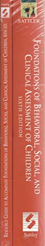 Foundations of Behavioral, Social, and Clinical Assessment of Children