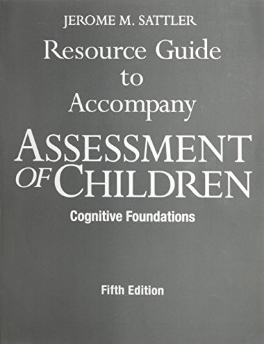 Resource Guide to Accompany Assessment of Children