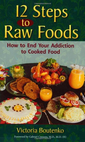 12 Steps to Raw Food