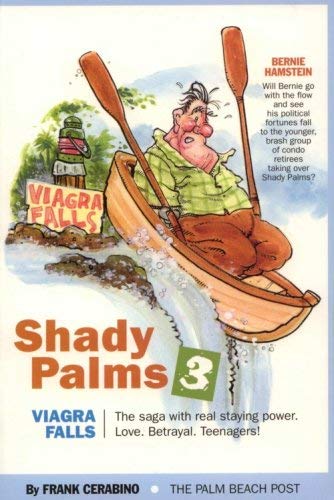 Shady Palms 3: Viagra Falls
