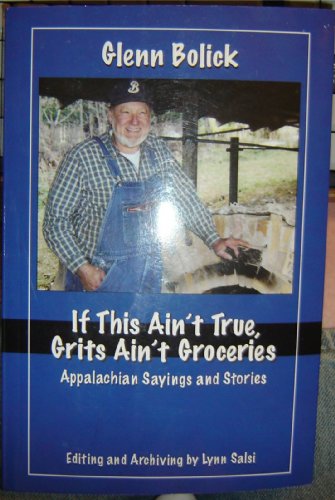 If This Ain't True, Grits Ain't Groceries