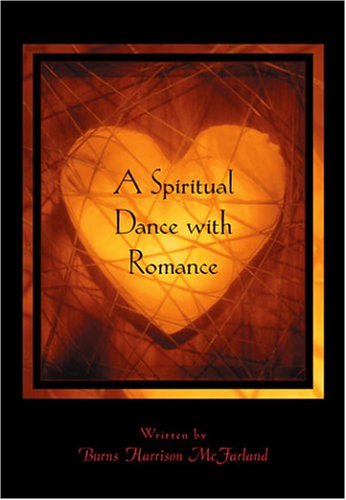 A Spiritual Dance with Romance