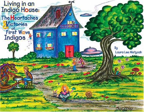 Living in an Indigo House