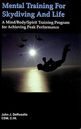 Mental Training for Skydiving and Life