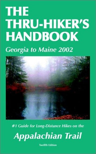 The Thru-Hiker's Handbook