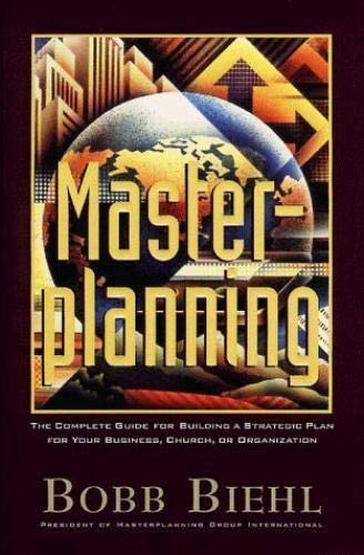 Master Planning: The Complete Guide for Build