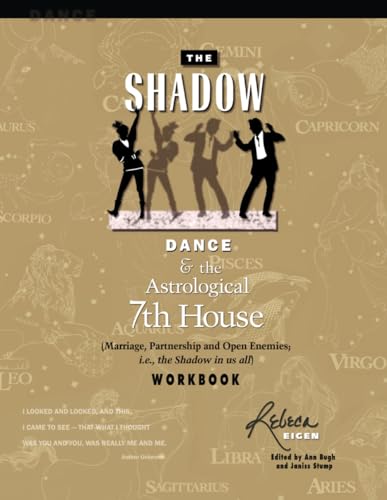 The Shadow Dance & the Astrological 7th House Workbook
