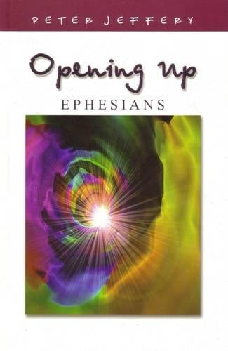 Opening up Ephesians