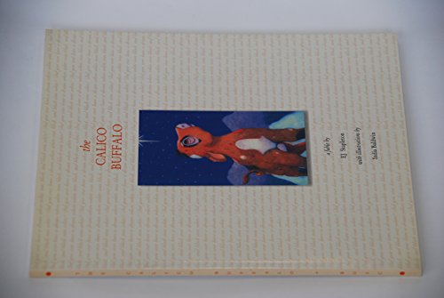 The Calico Buffalo: A Fable