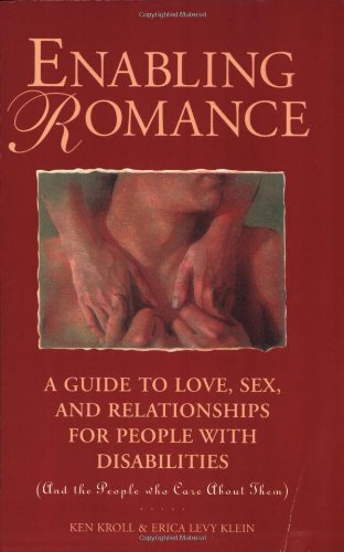 Enabling Romance: a Guide to Love Sex