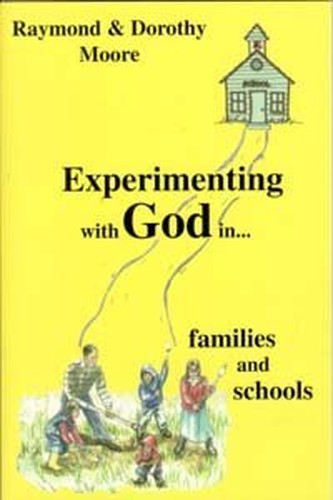 Title: Experimenting with God Moore Raymond S Dorothy
