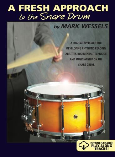 A Fresh Approach to the Snare Drum