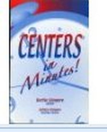 Centers in Minutes!