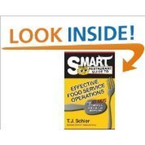 S.M.A.R.T. Restaurant Guide to Effective Food Service Operations