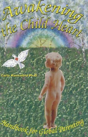 Awakening the Child Heart