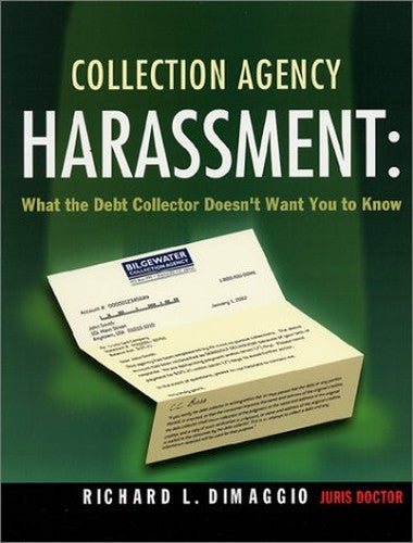 Collection Agency Harassment