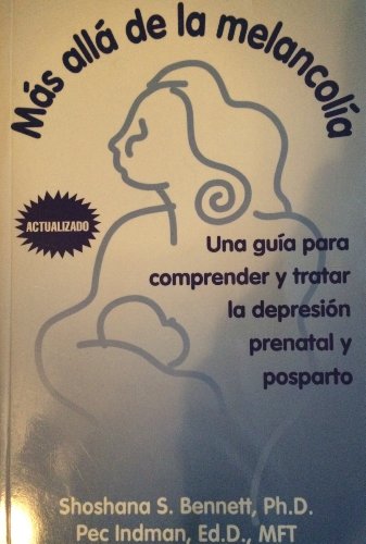 Mas Alla de la Melancolia (Spanish Edition)