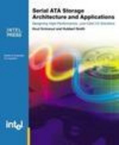 Serial ATA Storage Architecture and Applications