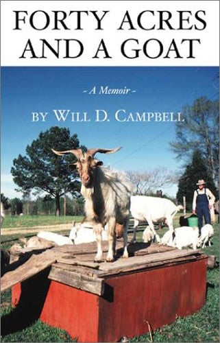 Forty Acres and a Goat