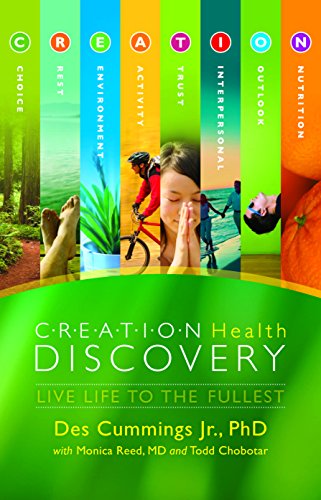 Creation Health Discovery: God's Guide to Health and Healing