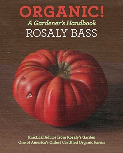 Organic! A Gardener's Handbook