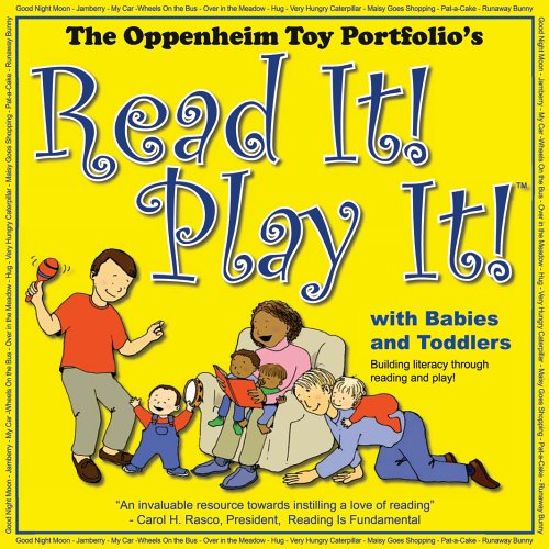 Read It! Play It! with Babies and Toddlers