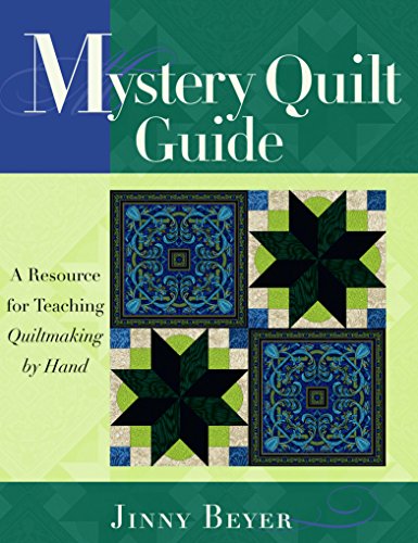 Mystery Quilt Guide