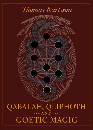 Qabalah, Qliphoth And Goetic Magic
