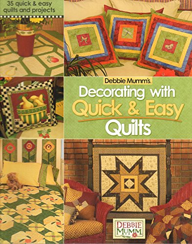 Debbie Mumms decorating with quick  easy quilts