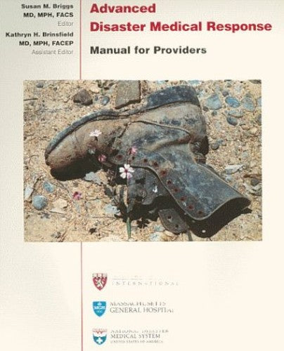 Advanced Disaster Medical Response Manual