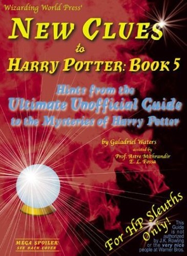 New Clues To Harry Potter: Book 5
