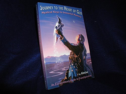 Journey to the Heart of God