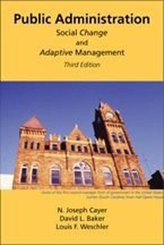 Public Administration: Social Change and Adaptive Management