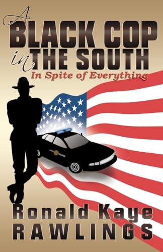 A Black Cop in the South