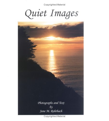 Title: Quiet Images