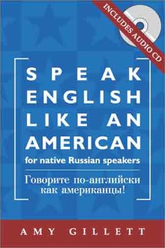 Speak English Like an American =