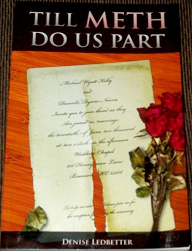 Till Meth Do Us Part
