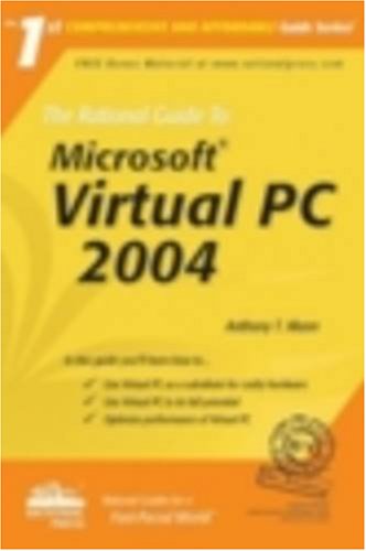 The Rational Guide to Virtual PC 2004