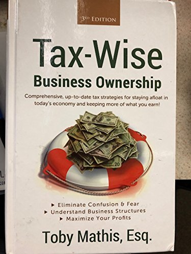 Tax-Wise Business Ownership 3rd Edition
