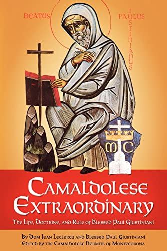 Camaldolese Extraordinary