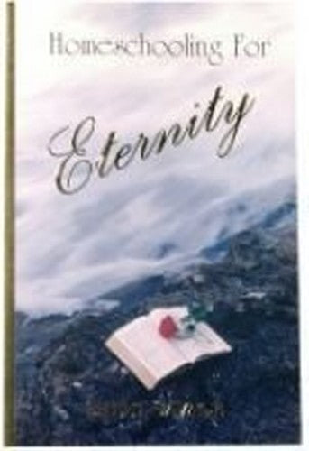 Title: Homeschooling for Eternity