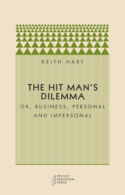 The Hit Man's Dilemma