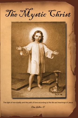 The Mystic Christ