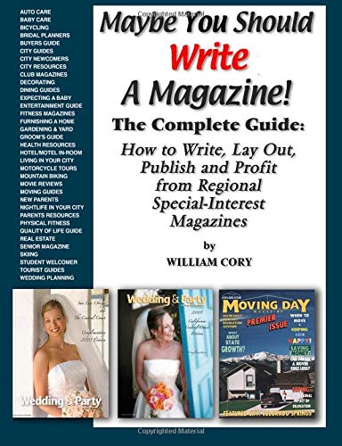 Maybe You Should Write a Magazine!
