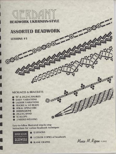 Gerdany Beadwork Ukranian-Style: Assorted Beadwork, Lessons #1