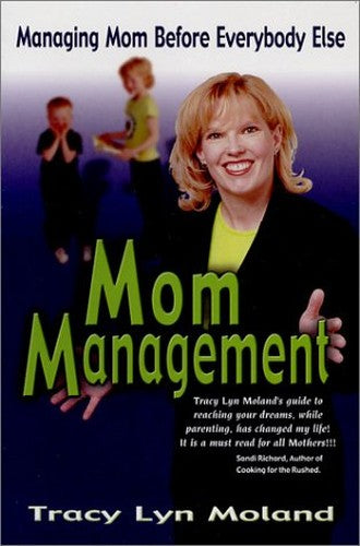 Mom Management
