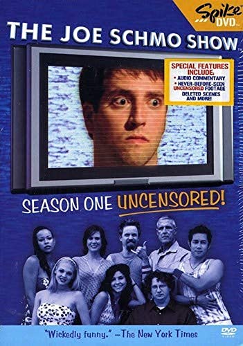 Joe Schmo Show: Season 1 Uncensored [DVD] [2004] [Region 1] [US Import] [NTSC]