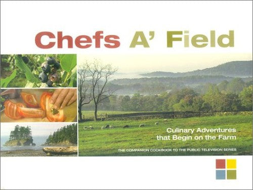 Chefs A' Field Cookbook