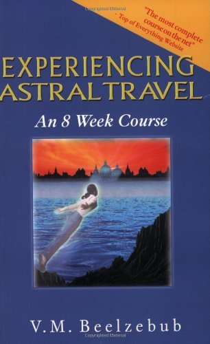 Experiencing Astral Travel
