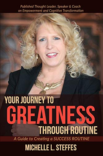 Your Journey to Greatness Through Routine